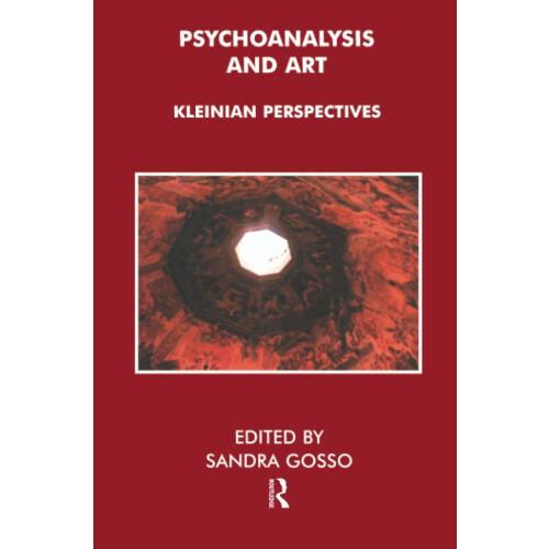 Psychoanalysis and Art: Kleinian Perspectives
