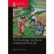 The Routledge Handbook of Medieval Rural Life (Routledge History Handbooks)