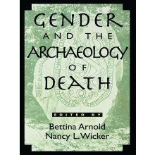 Gender and the Archaeology of Death: 2