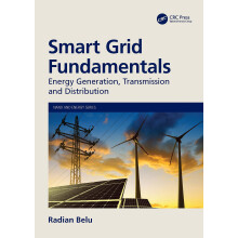 Smart Grid Fundamentals: Energy Generation, Transmission and Distribution (Nano and Energy)