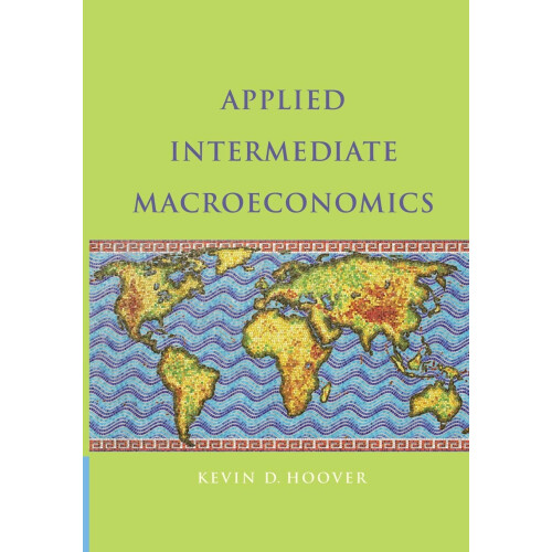 Applied Intermediate Macroeconomics