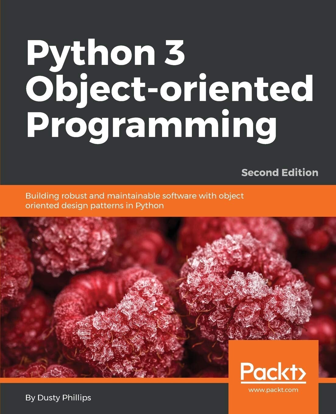 Python 3 Object-oriented Programming: Building robust and maintainable ...
