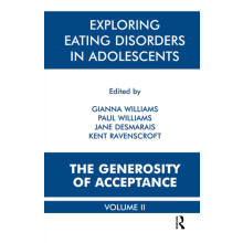 Exploring Eating Disorders in Adolescents: The Generosity of Acceptance: 2
