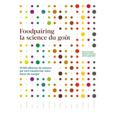 Foodpairing: 10 000 alliances de saveurs qui vont transformer votre façon de manger