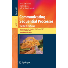 Communicating Sequential Processes. The First 25 Years: Symposium on the Occasion of 25 Years of CSP, London, UK, July 7-8