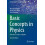 Basic Concepts in Physics: From the Cosmos to Quarks (Undergraduate Lecture Notes in Physics) 1