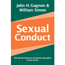 Sexual Conduct: The Social Sources of Human Sexuality (Social Problems & Social Issues)