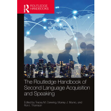 The Routledge Handbook of Second Language Acquisition and Speaking