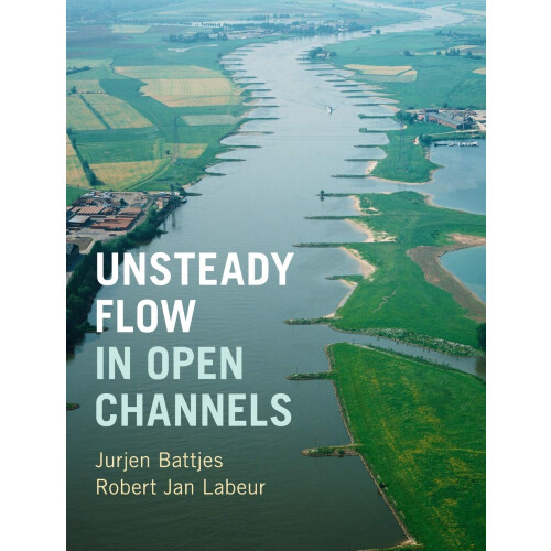 Unsteady Flow in Open Channels
