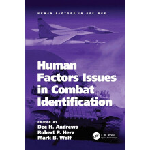 Human Factors Issues in Combat Identification (Human Factors in Defence)