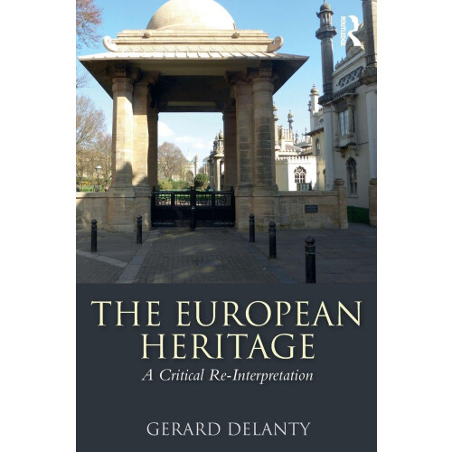 The European Heritage: A Critical Re-Interpretation