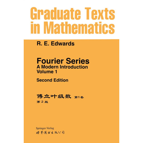 Fourier Series: A Modern Introduction Volume 1: 64 (Graduate Texts in Mathematics)
