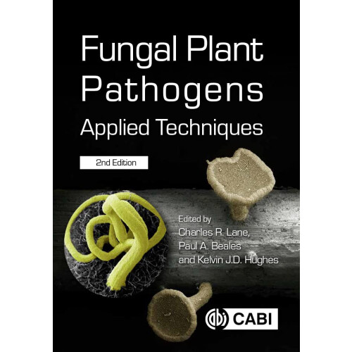 Fungal Plant Pathogens: Applied Techniques