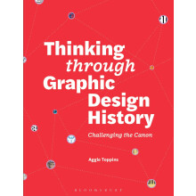 Thinking through Graphic Design History: Challenging the canon