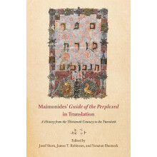 Maimonides′ "Guide of the Perplexed" in Translation – A History from the Thirteenth Century to the Twentieth