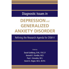 Diagnostic Issues in Depression and Generalized Anxiety Disorder: Refining the Research Agenda for DSM-V