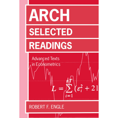 ARCH: Selected Readings (Advanced Texts in Econometrics)