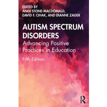 Autism Spectrum Disorders: Advancing Positive Practices in Education