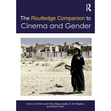The Routledge Companion to Cinema & Gender (Routledge Media and Cultural Studies Companions)