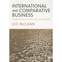 International and Comparative Business: Foundations of Political Economies