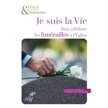 JE SUIS LA VIE - POUR CELEBRER LES FUNERAILLES A L'EGLISE - PACK DE 10