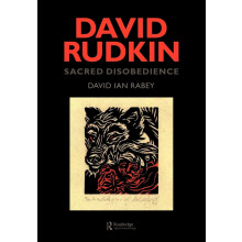 David Rudkin: Sacred Disobedience: An Expository Study of his Drama 1959-1994: 24 (Contemporary Theatre Studies (Paperback))