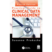 Practical Guide to Clinical Data Management