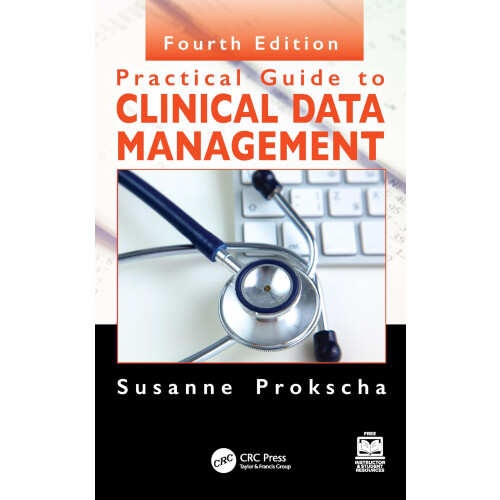 Practical Guide to Clinical Data Management