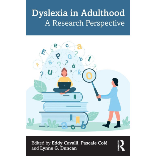 Dyslexia in Adulthood: A Research Perspective