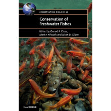 Conservation of Freshwater Fishes: Series Number 20 (Conservation Biology, Series Number 20)