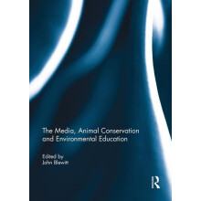 The Media, Animal Conservation and Environmental Education