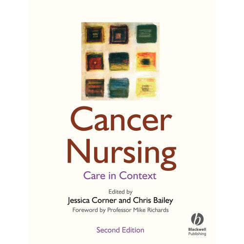 Cancer Nursing: Care in Context