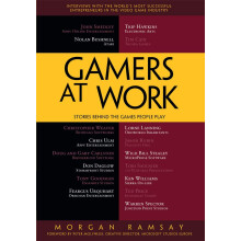 Gamers at Work: Stories Behind the Games People Play