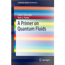 A Primer on Quantum Fluids (SpringerBriefs in Physics)