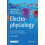 Electrophysiology: Basics, Methods, Modern Approaches and Applications 1