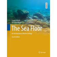 The Sea Floor: An Introduction to Marine Geology (Springer Textbooks in Earth Sciences, Geography and Environment)