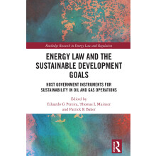 Energy Law and the Sustainable Development Goals: Host Government Instruments for Sustainability in Oil and Gas Operations (Routledge Research in