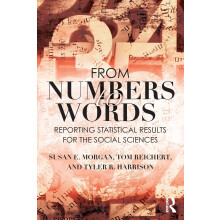 From Numbers to Words: Reporting Statistical Results for the Social Sciences