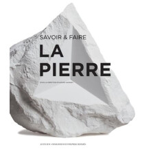 Savoir & faire: la pierre