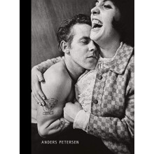 Anders Petersen: Exposition présentée à la BnF sur le site Richelieu, dans la galerie Mansart, du 12 novembre 2013 au 2 février 2014