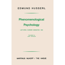 Phenomenological Psychology: Lectures, Summer Semester, 1925