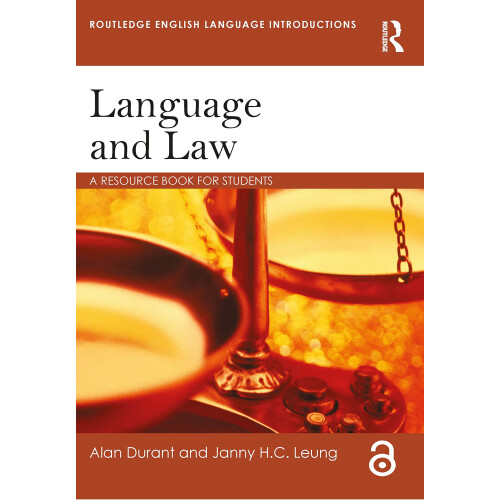 Language and Law: A resource book for students (Routledge English Language Introductions)