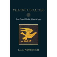 Yeats's Legacies: Yeats Annual No. 21