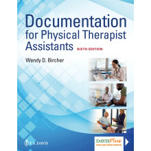 Documentation for the Physical Therapist Assistant