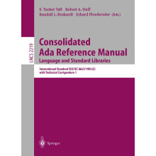 Consolidated Ada Reference Manual: Language and Standard Libraries: 2219 (Lecture Notes in Computer Science, 2219)