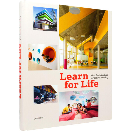 Learn for Life: New Architecture for New Learning