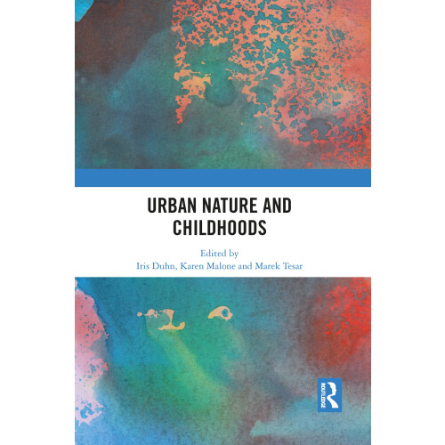 Urban Nature and Childhoods