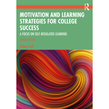 Motivation and Learning Strategies for College Success: A Focus on Self-Regulated Learning