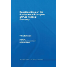 Considerations on the Fundamental Principles of Pure Political Economy (Routledge Studies in the History of Economics)