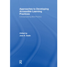 Approaches to Developing Accessible Learning Experiences: Conceptualising Best Practice